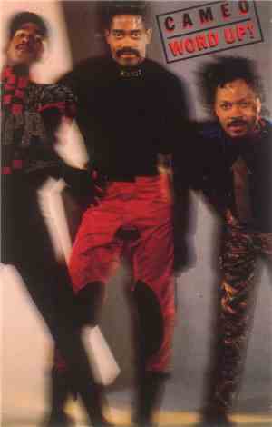 Cameo - Word Up!