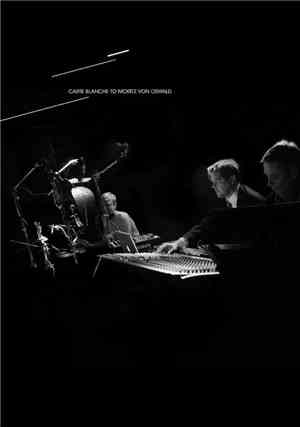 Caroline Lessire - Carte Blanche To Moritz Von Oswald