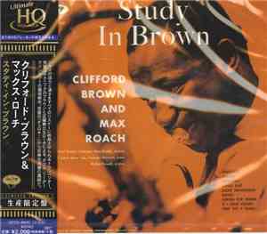 Clifford Brown And Max Roach - Study In Brown