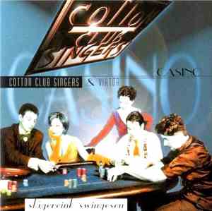 Cotton Club Singers & Viktor - Casino