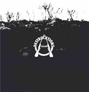 Destrucktions - Complete Destrucktions