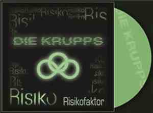 Die Krupps - Risikofaktor