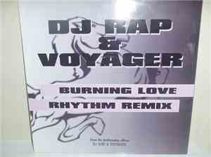 DJ Rap & Voyager  - Burning Love / Rhythm Remix