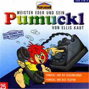 Ellis Kaut - Meister Eder Und Sein Pumuckl Folge 25 - Pumuckl Und Die Silberblumen / Pumuckl Und Das Telefon
