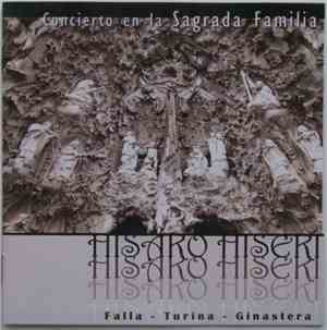 Falla / Turina / Ginastera - Hisako Hiseki - Concierto En La Sagrada Familia