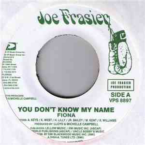 Fiona  - You Don't Know My Name