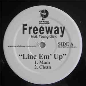 Freeway - Line Em' Up