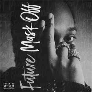Future  - Mask Off