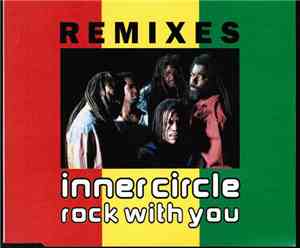 Inner Circle - Rock With You (Remixes)
