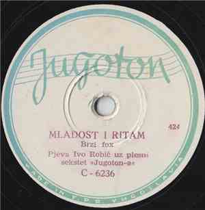 Ivo Robić / Kvintet Gitara Iz Beograda - Mladost I Ritam / Labudova Rijeka