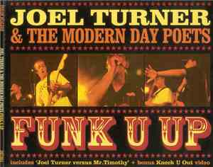 Joel Turner & The Modern Day Poets - Funk U Up