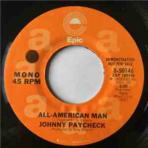 Johnny Paycheck - All-American Man