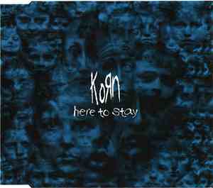 Korn - Here To Stay