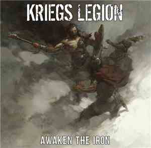 Kriegs Legion - Awaken The Iron
