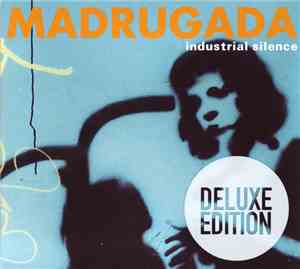 Madrugada - Industrial Silence