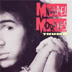 Michael Morales - Thump