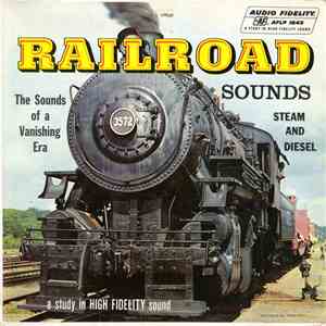 No Artist - Railroad (The Sounds Of A Vanishing Era)