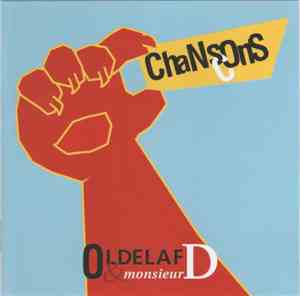 Oldelaf & Monsieur D - Chansons Cons
