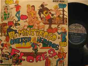 Orquesta Hermanos Flores - El Mentiroso