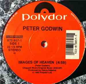 Peter Godwin - Images Of Heaven / Baby's In The Mountains