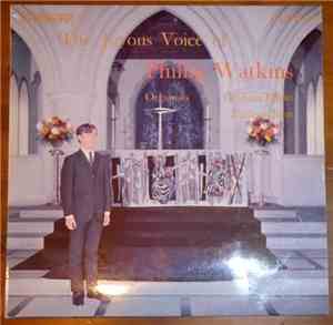 Phillip Watkins - The Joyous Voice Of
