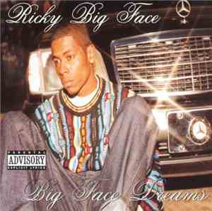Ricky Big Face - Big Face Dreams