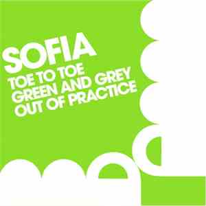 Sofia  - Toe To Toe