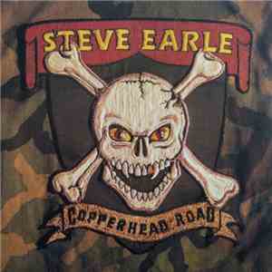 Steve Earle - Copperhead Road