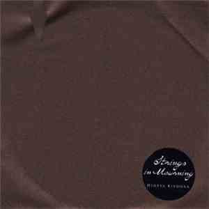 清岡秀哉 - Strings In Mourning