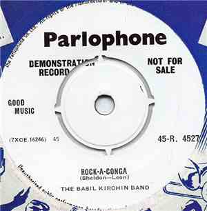 The Basil Kirchin Band - Rock-A-Conga / Skin Tight