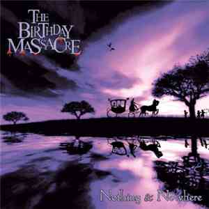 The Birthday Massacre - Nothing & Nowhere