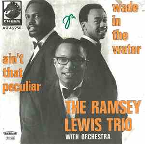The Ramsey Lewis Trio - Wade In The Water