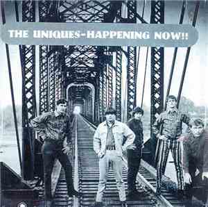 The Uniques  - Happening Now!!