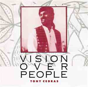 Tony Cedras - Vision Over People