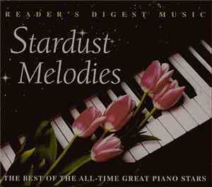 Various - Stardust Melodies The Best Of The All-Time Greatest Piano Stars