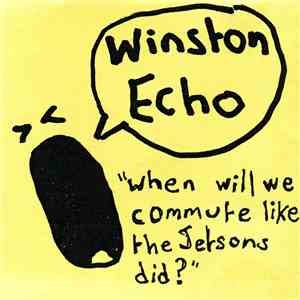 Winston Echo - When Will We Commute Like The Jetsons Did?