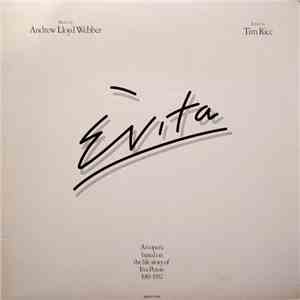 Andrew Lloyd Webber And Tim Rice - Evita
