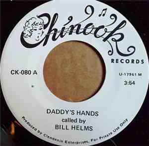 Bill Helms , The Warriors  - Daddy's Hands