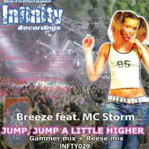 Breeze Feat. MC Storm - Jump, Jump A Little Higher