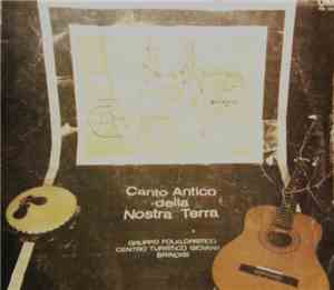 Canto Antico Della Nostra Terra - Canto Antico Della Nostra Terra Vol. 1