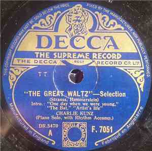 Charlie Kunz - The Great Waltz
