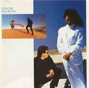Cock Robin - After Here Through Midland