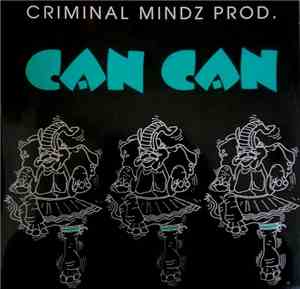Criminal Mindz Prod. - Can Can