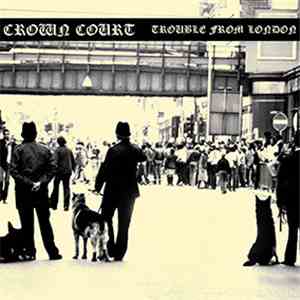 Crown Court - Trouble From London