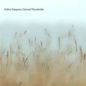 Dallas Simpson - Sacred Thresholds
