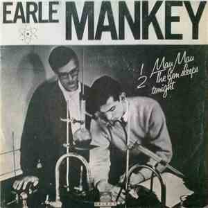 Earle Mankey - Mau Mau / The Lion Sleeps Tonight