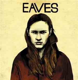 Eaves  - As Old As The Grave