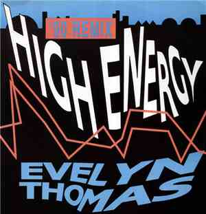 Evelyn Thomas - High Energy '90 Remix