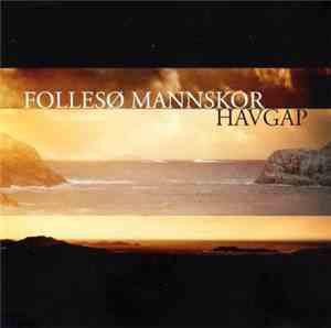 Follesø Mannskor - Havgap