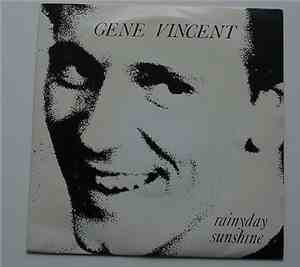 Gene Vincent - Rainyday Sunshine